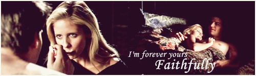 Faithfully_Banner_by_16buffy.jpg