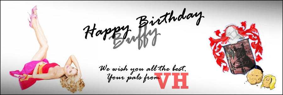 happy_birthday_vh_buffy_by_16buffy-d37k5b9.jpg