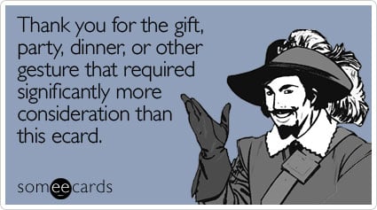 gift-thanks-ecard-someecards.jpg
