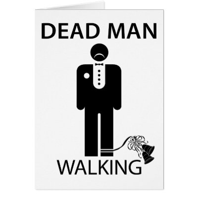 bachelor_dead_man_walking_card-p137574570502914103bh2r3_400.jpg